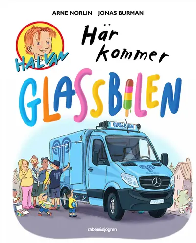 Barnboken "Här kommer glassbilen" blev snabbt en favorit hos mina barn